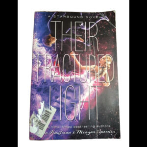 Their Fractured Light by Amie Kaufman and Meagan Spooner (2016, Trade Paperback)